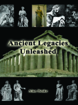 cover image of Ancient Legacies Unleashed